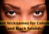 Nicknames for Colored and Black Friends