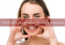 100 APODOS para gente con Brackets u Ortodoncia