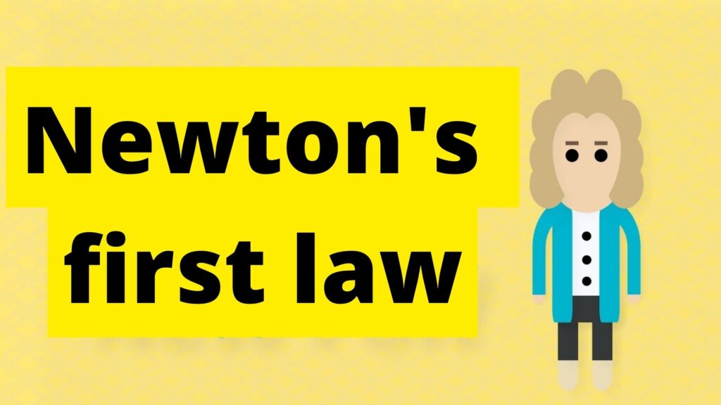 Newtons first law