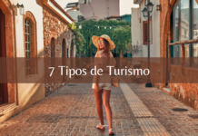 7 Tipos de Turismo que se puede hacer 7 Tipos de Turismo