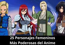 25 Personajes Femeninos Más Poderosas del Anime